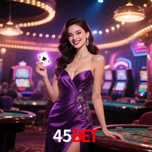 cassino 45bet